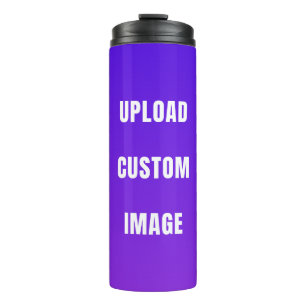 Upload Custom Image - Add Your Own To Print On A Thermal Tumbler