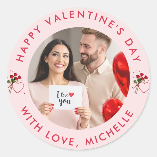upload picture Custom Photo Happy Valentine's Day  Classic Round Sticker (Front)