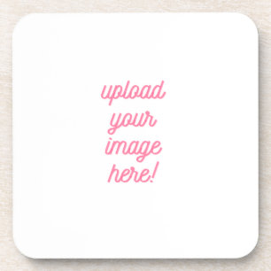 Upload Your Image or logo here Customizable  Coaster