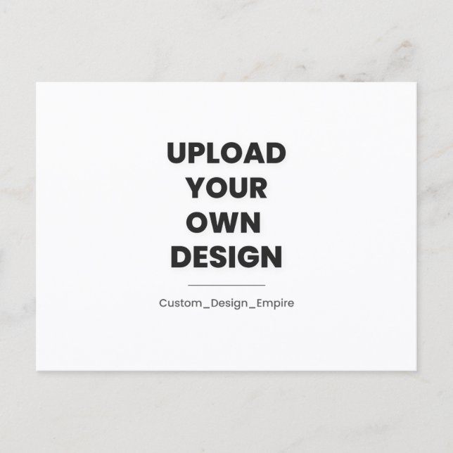 Upload Your Own Design Here Custom Invitation Postcard (Front)