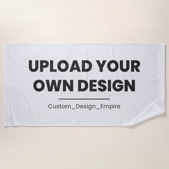 Upload Your Own Design Here | Custom Template Beach Towel (Front)