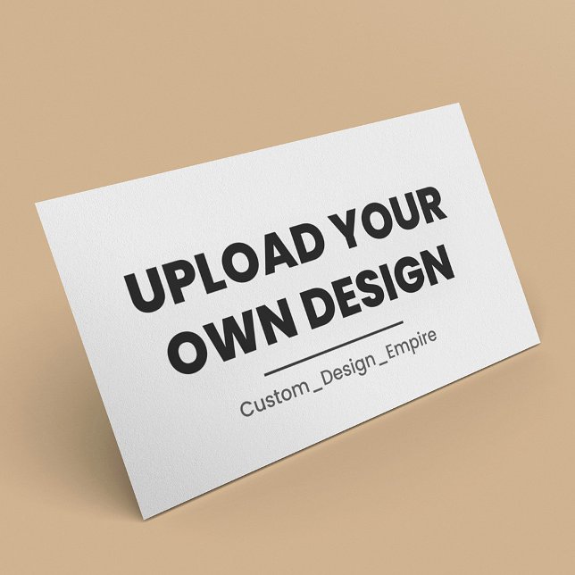 Upload Your Own Design Here | Custom Template Business Card (Creator Uploaded)