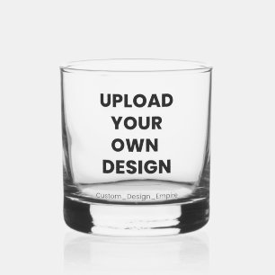 Upload Your Own Design Here   Custom Template Whiskey Glass