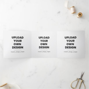Upload Your Own Design Here   Custom Tri-Fold Card