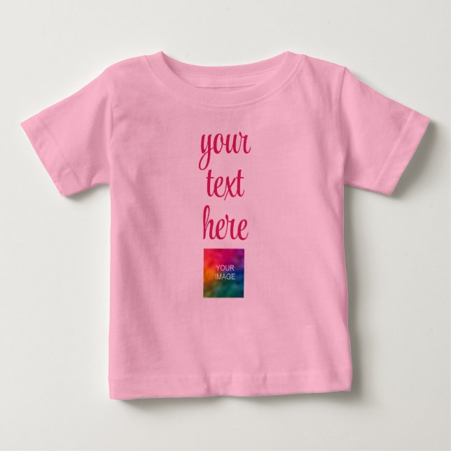 Upload Your Picture Image Add Text Template Pink Baby T-Shirt (Front)