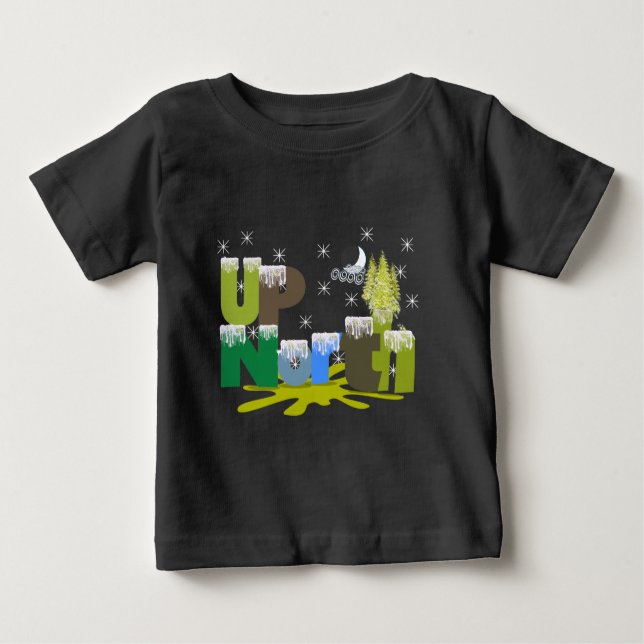 UpNorth Gifts and Apparel Baby T-Shirt (Front)