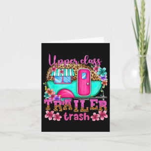 Upper Cl Trailer Trash Camping Making Memories Hik Card