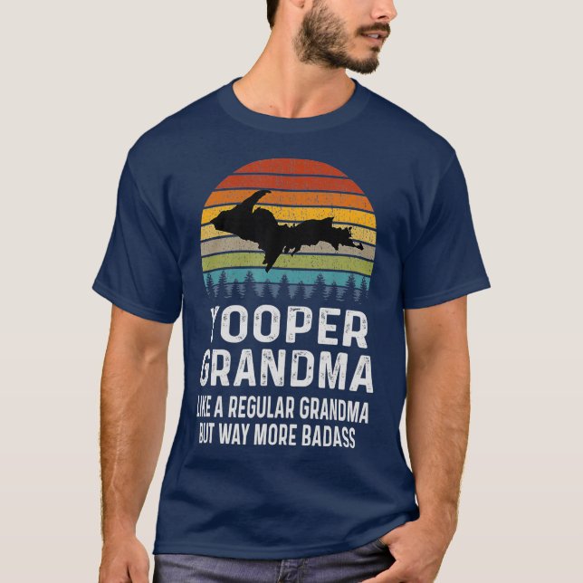Upper Peninsula Michigan Gifts Yooper Grandma T-Shirt (Front)