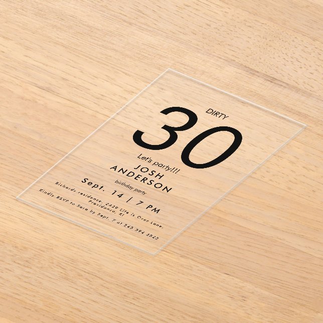 Upscale Dirty 30 Let's Party Birthday Acrylic Invitations (Laydown)