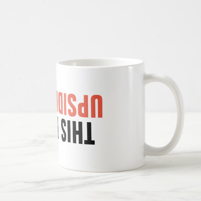 Upside Down Coffee Mug (Right)