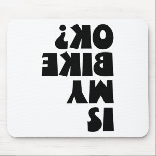 Upside Down Is My Bike Ok For Dirt Bike Mountain B Mouse Pad
