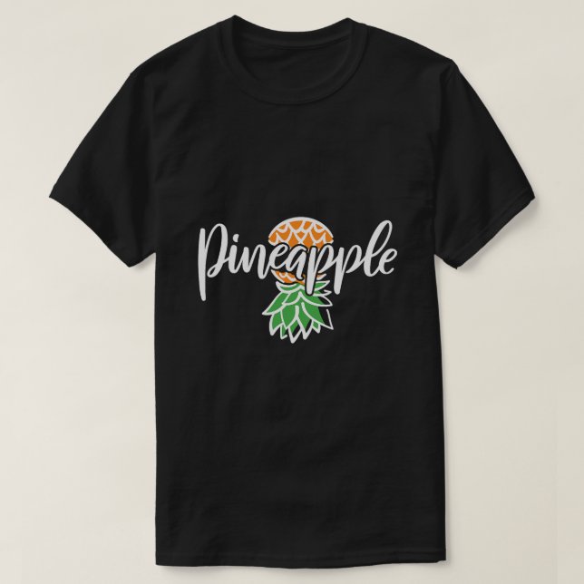 Upside Down Pineapple 3 T-Shirt (Design Front)