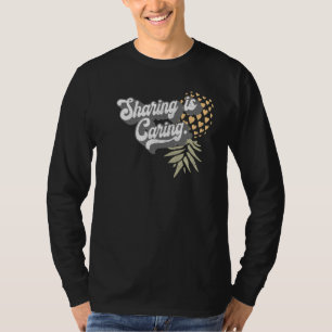 Upside Down Pineapple Sharing Caring Swinger T-Shirt