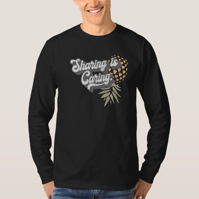 Upside Down Pineapple Sharing Caring   Swinger T-Shirt (Front)