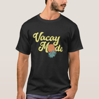 Upside Down Pineapple Vacay Mode Vacation Funny Sw T-Shirt