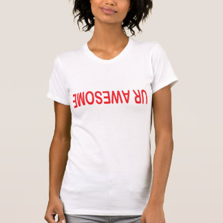 UR AWESOME women's T-Shirt