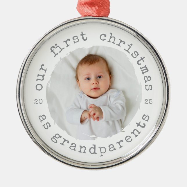 ur First Christmas as Grandparents 2025 Grandbaby  Metal Ornament (Front)