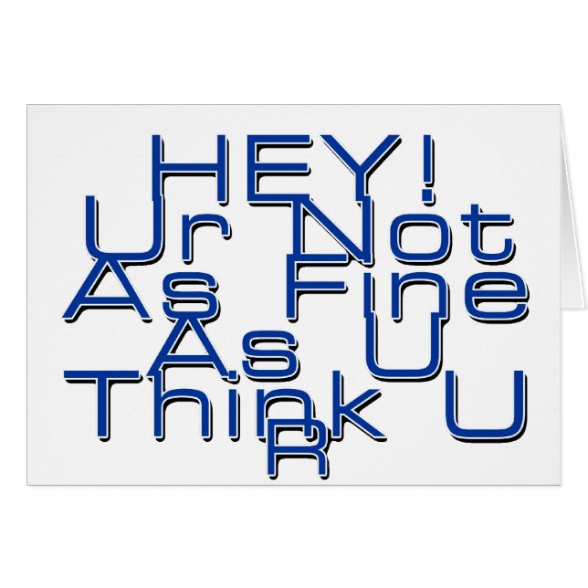 Ur Not As Fine As You Think You Are (Front Horizontal)