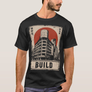 Urban Architecture Construction Progress Design T-Shirt