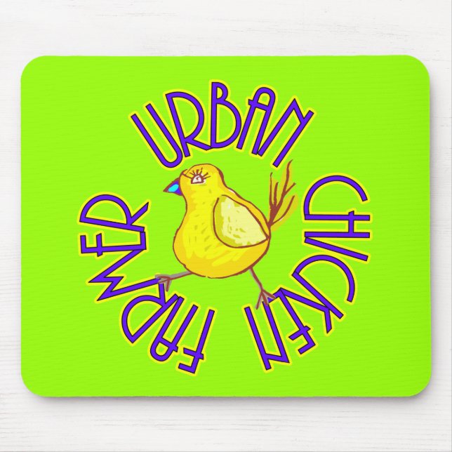 Urban Chicken Farmer Mouse Pad (Front)