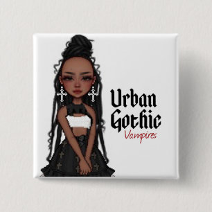 Urban Gothic Vampires Pin 1
