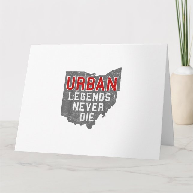 Urban Legends Never Die State of Ohio Distressed  Card (Front)
