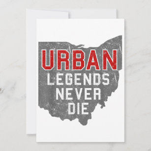 Urban Legends Never Die State of Ohio Distressed  Invitation