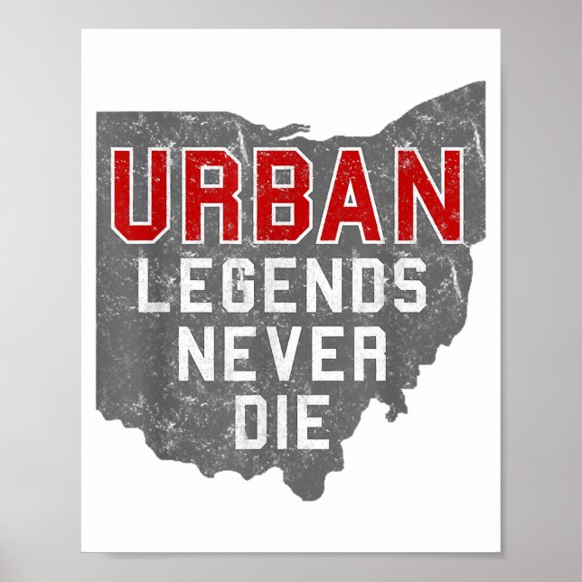 Urban Legends Never Die State of Ohio Distressed  Poster (Front)