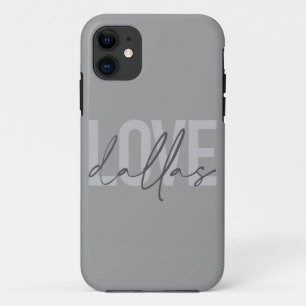 Urban, modern, simple, trendy design Love Dallas iPhone 11 Case
