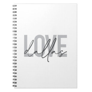 Urban, modern, simple, trendy design Love Dallas Notebook