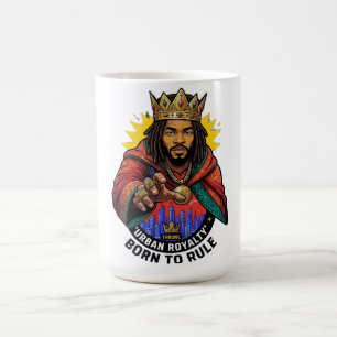 Urban Royalty Born To Rule King Graphic Men's T-Sh Coffee Mug