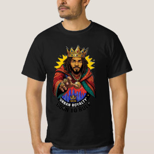 Urban Royalty Born To Rule King Graphic Men's T-Sh T-Shirt