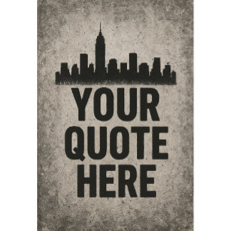 Urban Style Skyline Graffiti with Custom Quote Poster