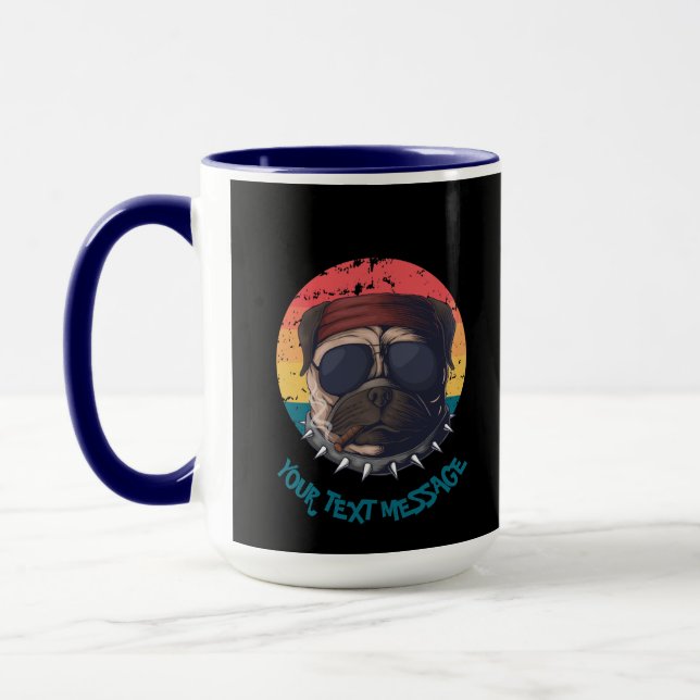 Urban Warrior Pug Your Text Meesage Mug (Left)