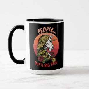 Urban Warrior Unicor People Not a big fan  Mug