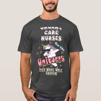 Urgent Care Nurse Make Magic Happen T-Shirt