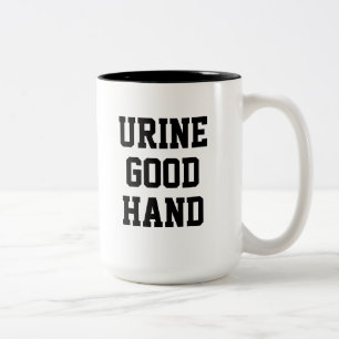 Urine Good Hand Funny Urologist Urology Two-Tone Coffee Mug