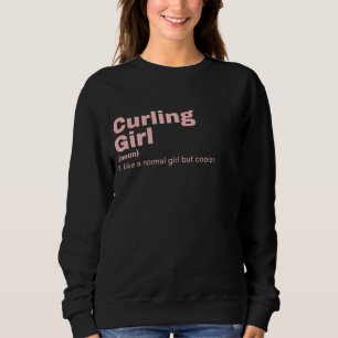 urling Girl - Curling Sweatshirt