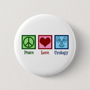 Urologist Peace Love Urology 6 Cm Round Badge