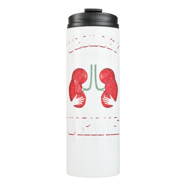 Urologist Urine Good Hands Urology Puns Urology Pr Thermal Tumbler (Front)