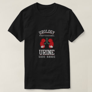 Urologist Urine Good Hands Urology Puns Urology T-Shirt