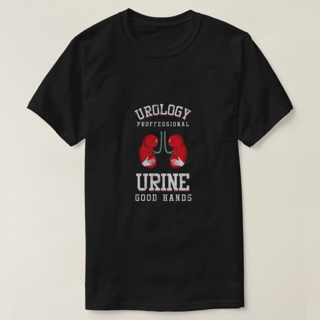 Urologist Urine Good Hands Urology Puns Urology T-Shirt (Design Front)