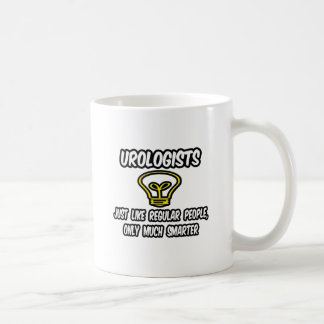 Urologists...Regular People, Only Smarter Coffee Mug