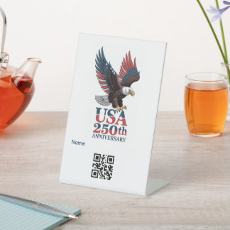 US 250th Anniversary Pedestal Sign