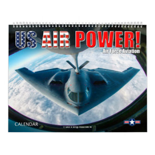US AIR POWER! – Air Force Aviation Calendar