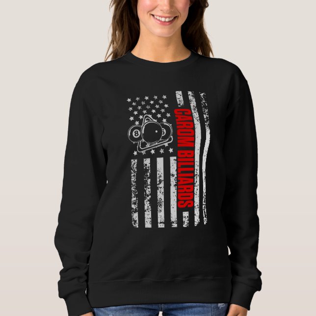 US American Flag Cue Sports Patriotic Carom Billia Sweatshirt (Front)