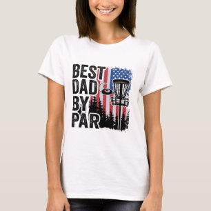 Us American Flag Disc Golf Sket Disc Golf Best Dad T-Shirt