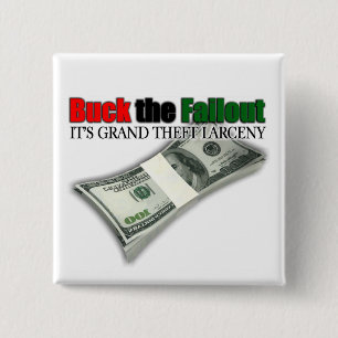 US Bailout Buck the failout Button