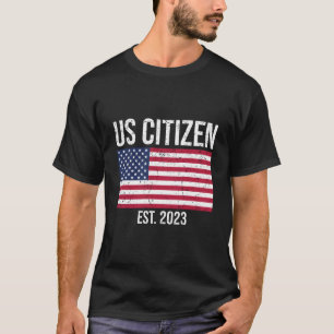 Us Citizenship Decoration American New Usa Citizen T-Shirt