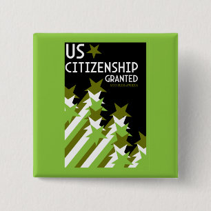 US Citizenship Granted 15 Cm Square Badge